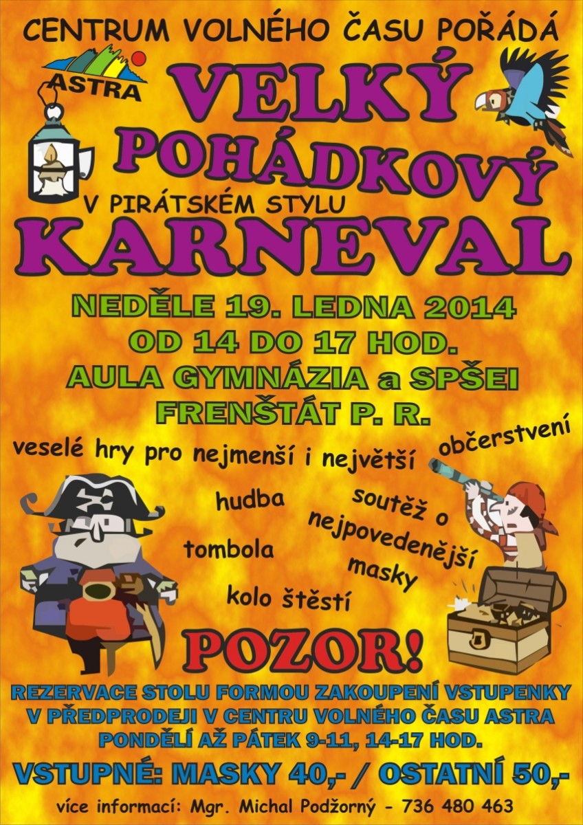 19. ledna 2014 VELKÝ POHÁDKOVÝ KARNEVAL