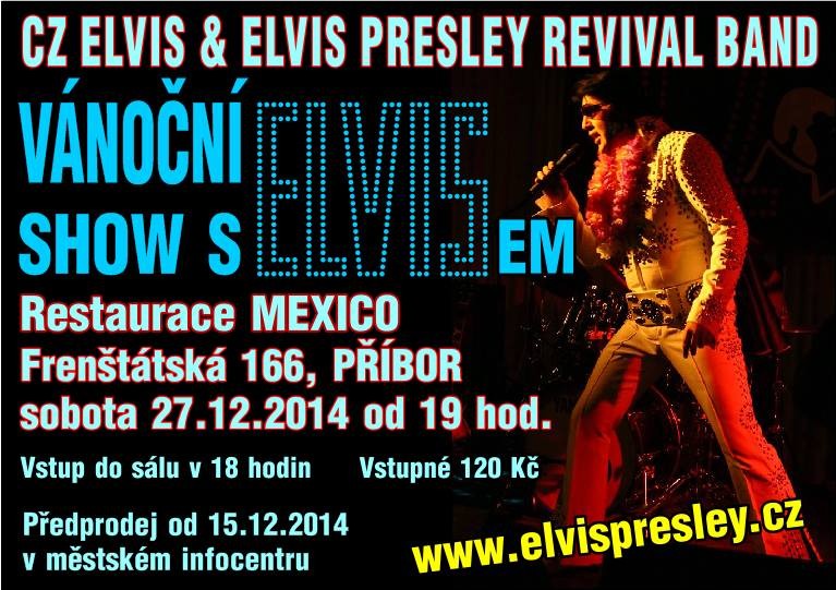 Vánoční show s Elvisem Mexico Příbor