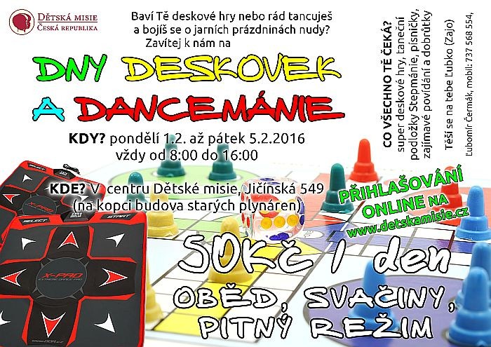 1. - 5. února 2016 Dny Deskovek a Dancemánie