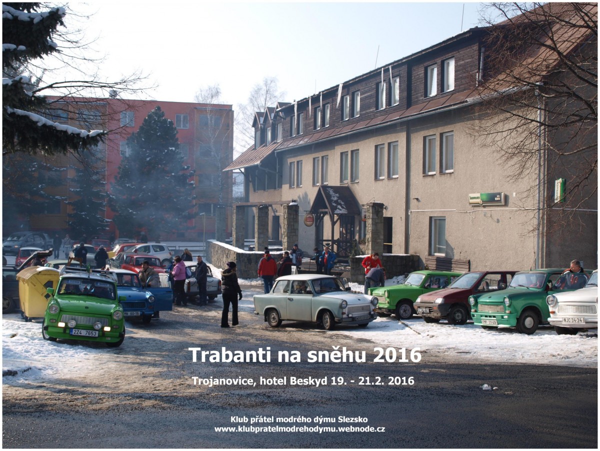 19. - 21. 2016 Trabanti na sněhu aneb jak to všechno začalo