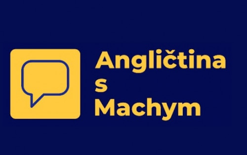 🇬🇧 Miroslav Machetanz - Angličtina s Machym