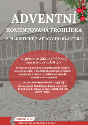 Z piaristické zahrady do kláštera - Adventní komentovaná prohlídka