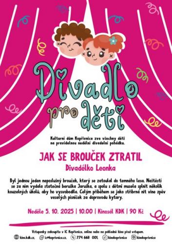 Divadélko Leonka - Jak se brouček ztratil