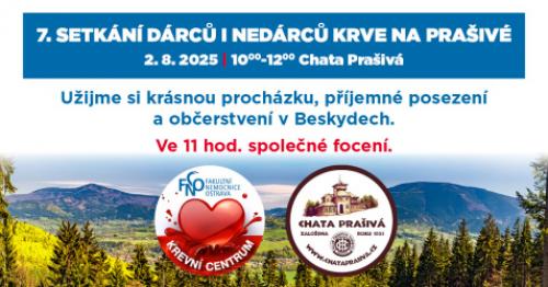 7. SETKÁNÍ DÁRCŮ I NEDÁRCŮ KRVE NA PRAŠIVÉ