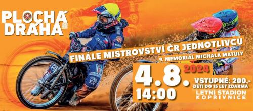 Plochá dráha - finále Mistrovství ČR jednotlivců + 9. memoriál Michala Matuly
