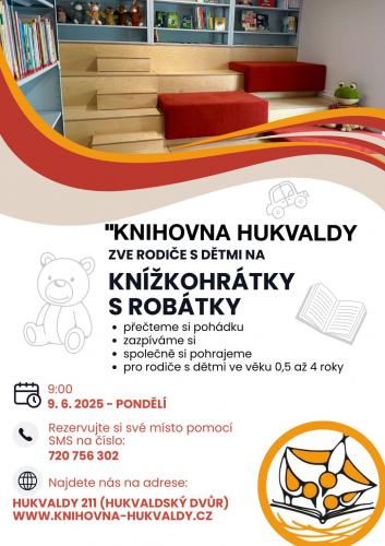 KNIHOVNA HUKVALDY ZVE RODIČE S DĚTMI NA KNIŽKOHRÁTKY S ROBÁTKY