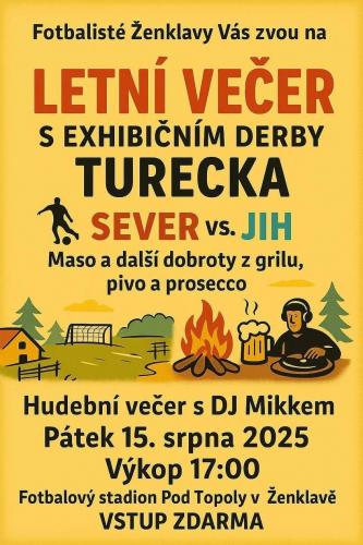 LETNÍ VEČER S EXHIBIČNÍM DERBY TURECKA