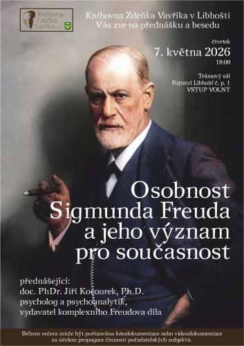 Osobnost Sigmunda Freuda a jeho význam pro současnost