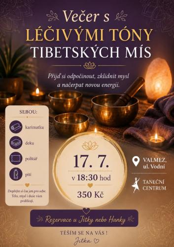 Večer s LÉČIVÝMI TÓNY TIBETSKÝCH MÍS
