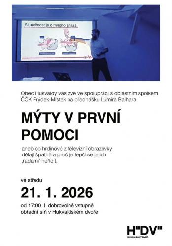 Hukvaldský dvůr: MÝTY V PRVNÍ POMOCI