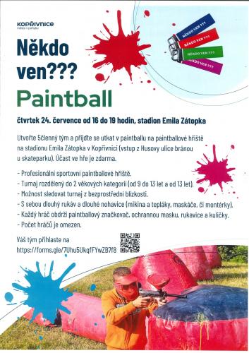 NĚKDO VEN??? PAINTBALL