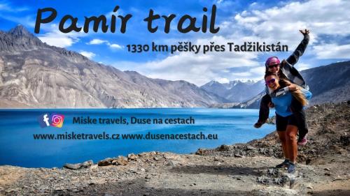 Pamír trail - 1 330 km pěšky přes Tádžikistán