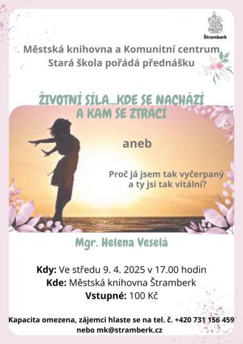 Životní síla...kde se nachází a kam se ztrácí