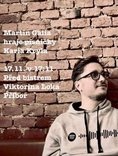 17. listopad - s Martinem Galiou a Karlem Krylem