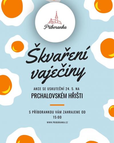 ŠKVAŘENÍ VAJEČINY