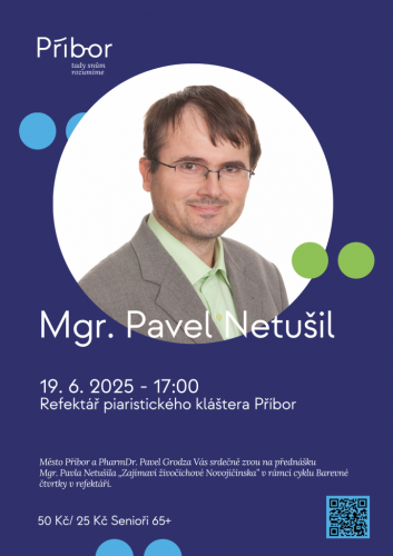 Mgr. Pavel Netušil - barevný čtvrtek v refektáři