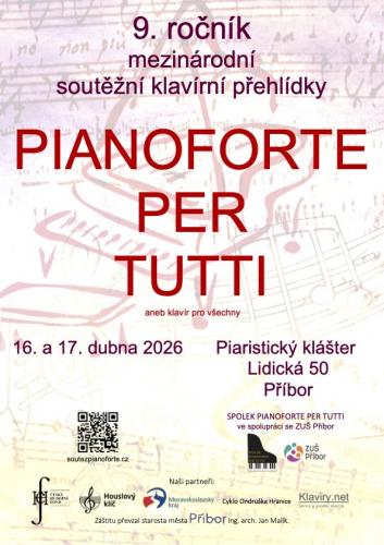 9. ročník mezinárodní soutěžní klavírní přehlídky Pianoforte per tutti