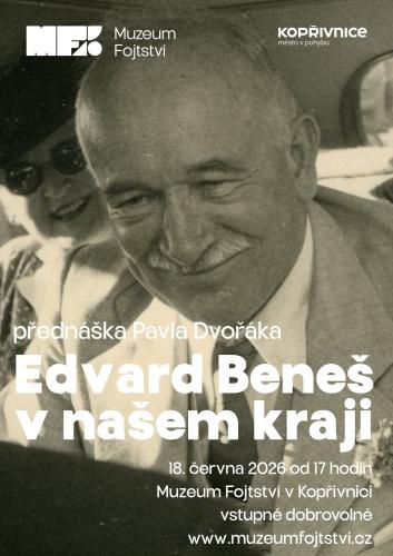 Edvard Beneš v našem kraji